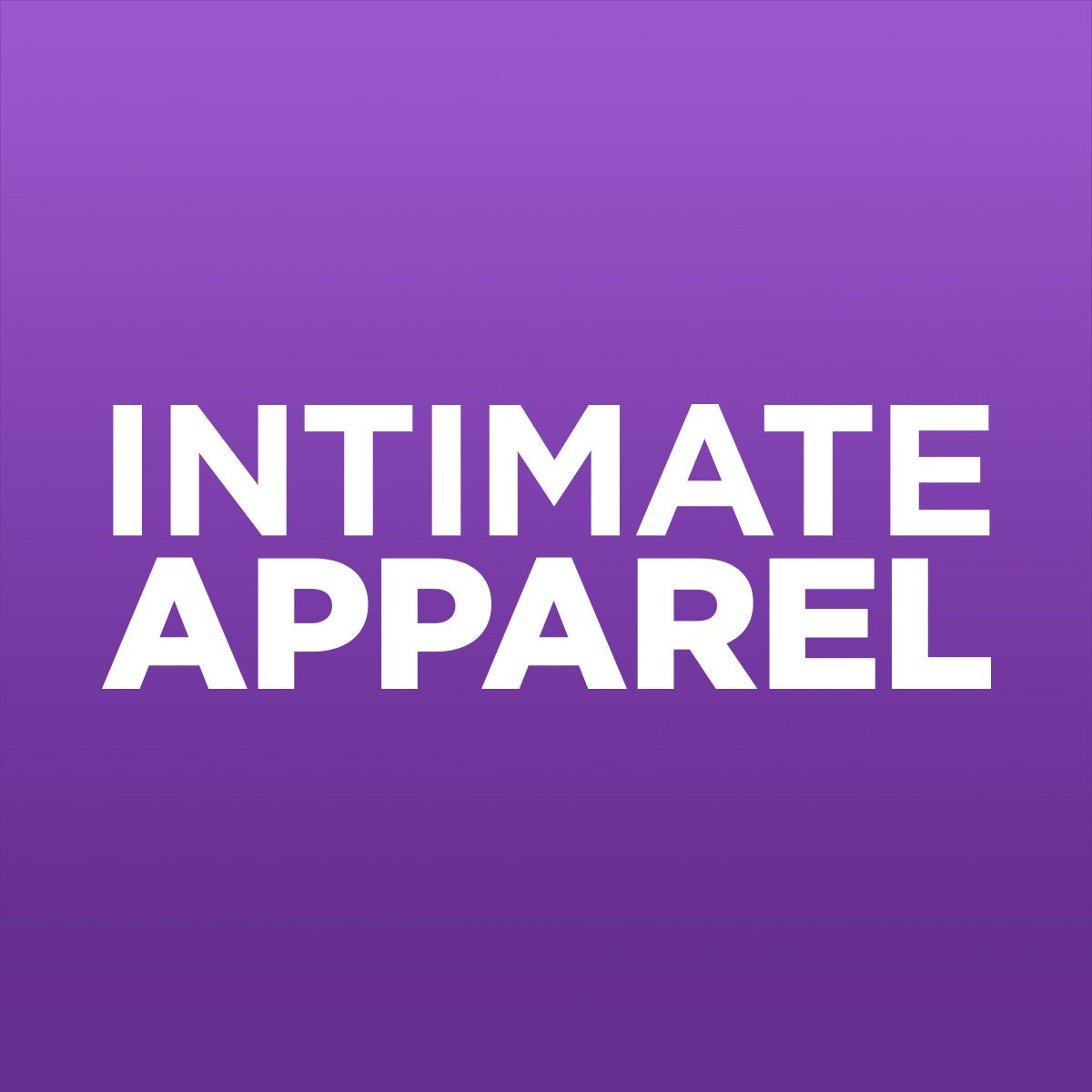 Intimate Apparel